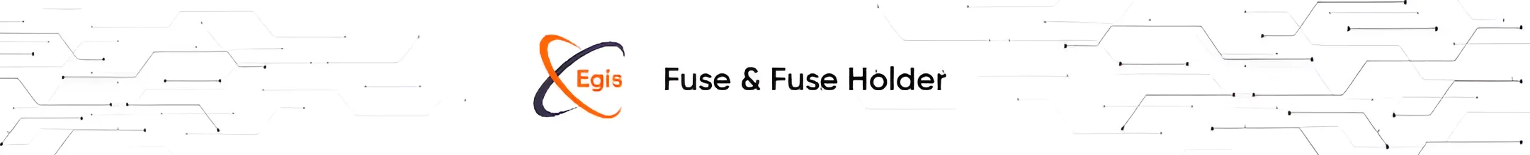 Egis fuse and fuse holder from promech solar